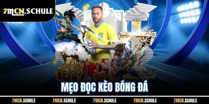 Mẹo Đọc Kèo Bóng Đá - Bí Kíp Chỉ Dân Chuyên Nghiệp Mới Biết